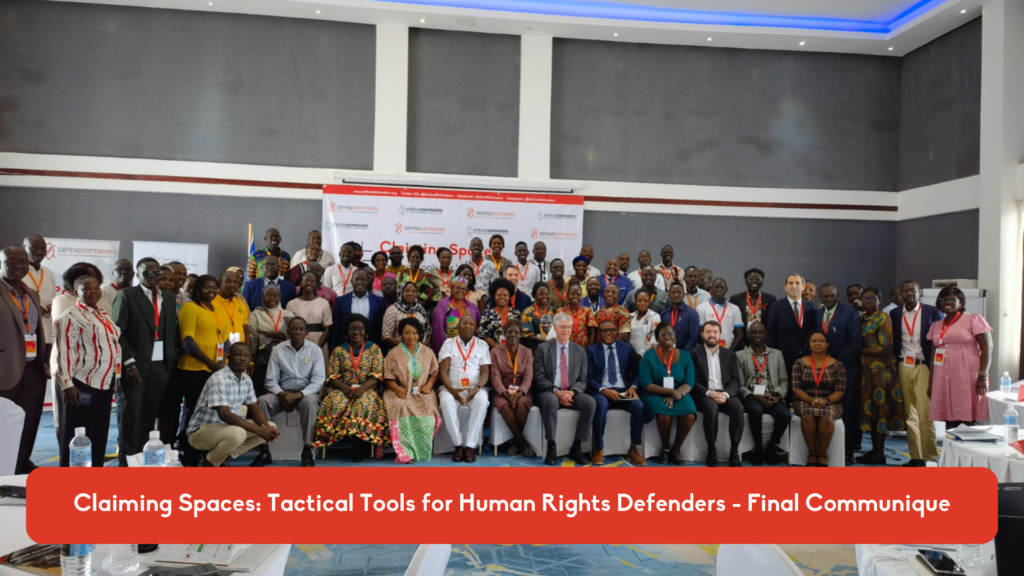 Claiming Spaces: Tactical Tools for Human Rights Defenders &#8211; Final Communique